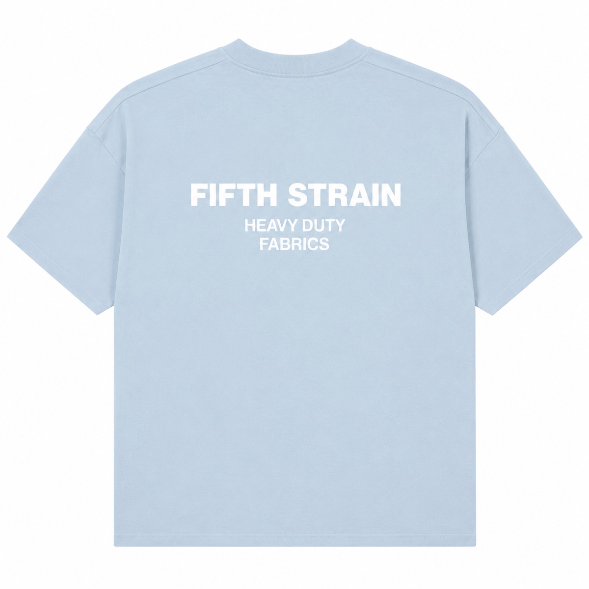(NEW!) LIMITED EDITION FIFTH STRAIN ULTRA-HEAVY T-SHIRT - BABY BLUE